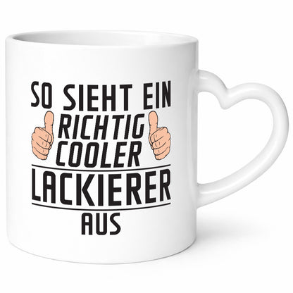 Richtig Cooler Lackierer | Definition lackieren Humor Geschenkidee Tasse