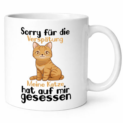 Sorry für die Verspätung | Chillen mit Katze Katzen Geschenkidee Tierliebhaber