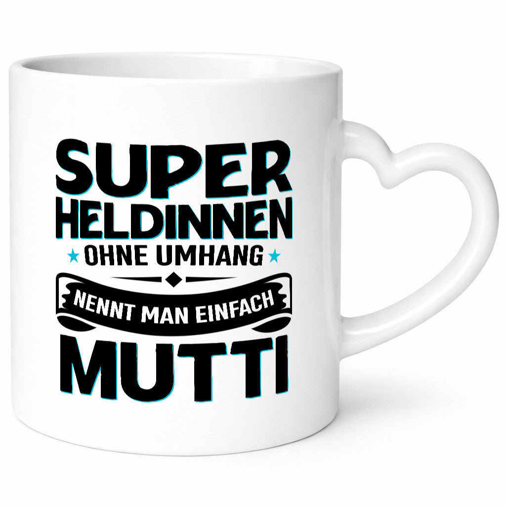 Superheldin ohne Umhang nennt man Mutti | Muttertag Geschenk Familie