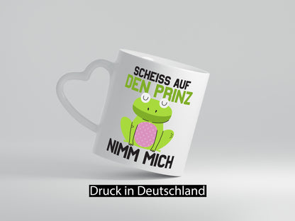 Scheiss auf den Prinz nimm mich | Frosch Prinzen v2 lustiger Spruch Geschenk