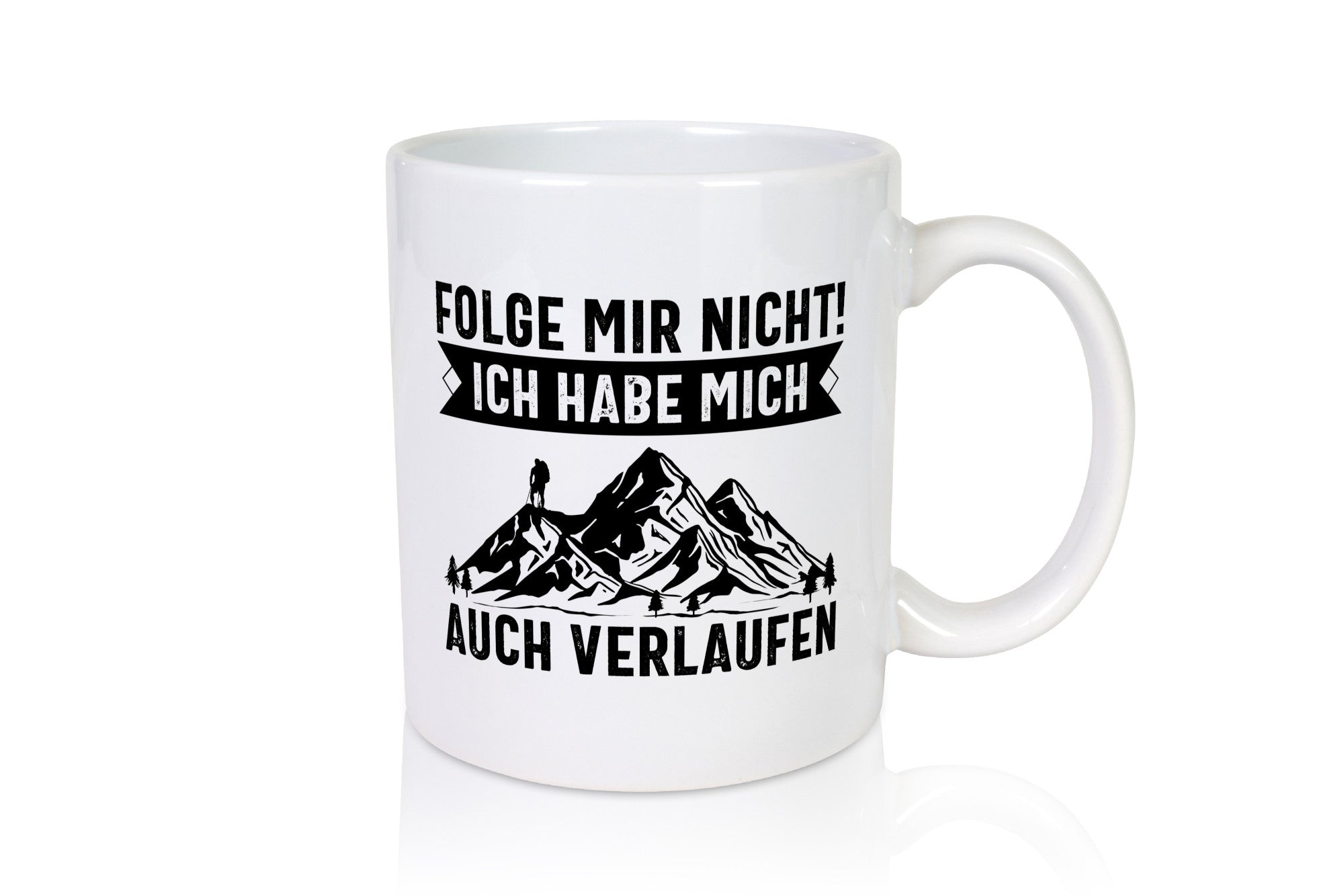 Nicht folgen, verlaufen | Wanderer Berge lustiger Spruch Geschenk Humor