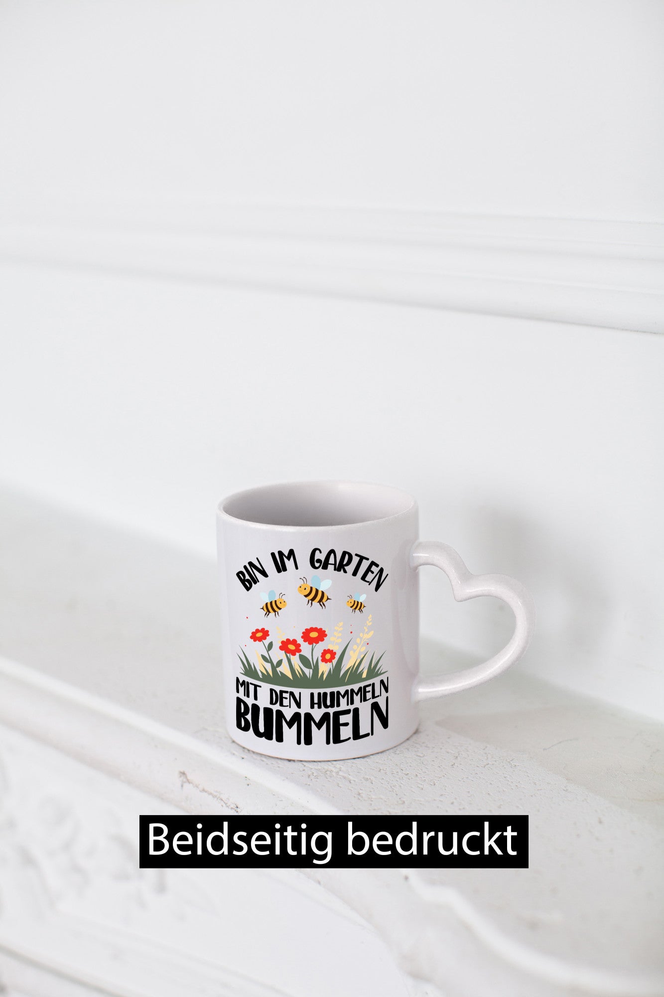 bin im Garten mit den Hummeln Bummeln | Humor Geschenkidee Tasse