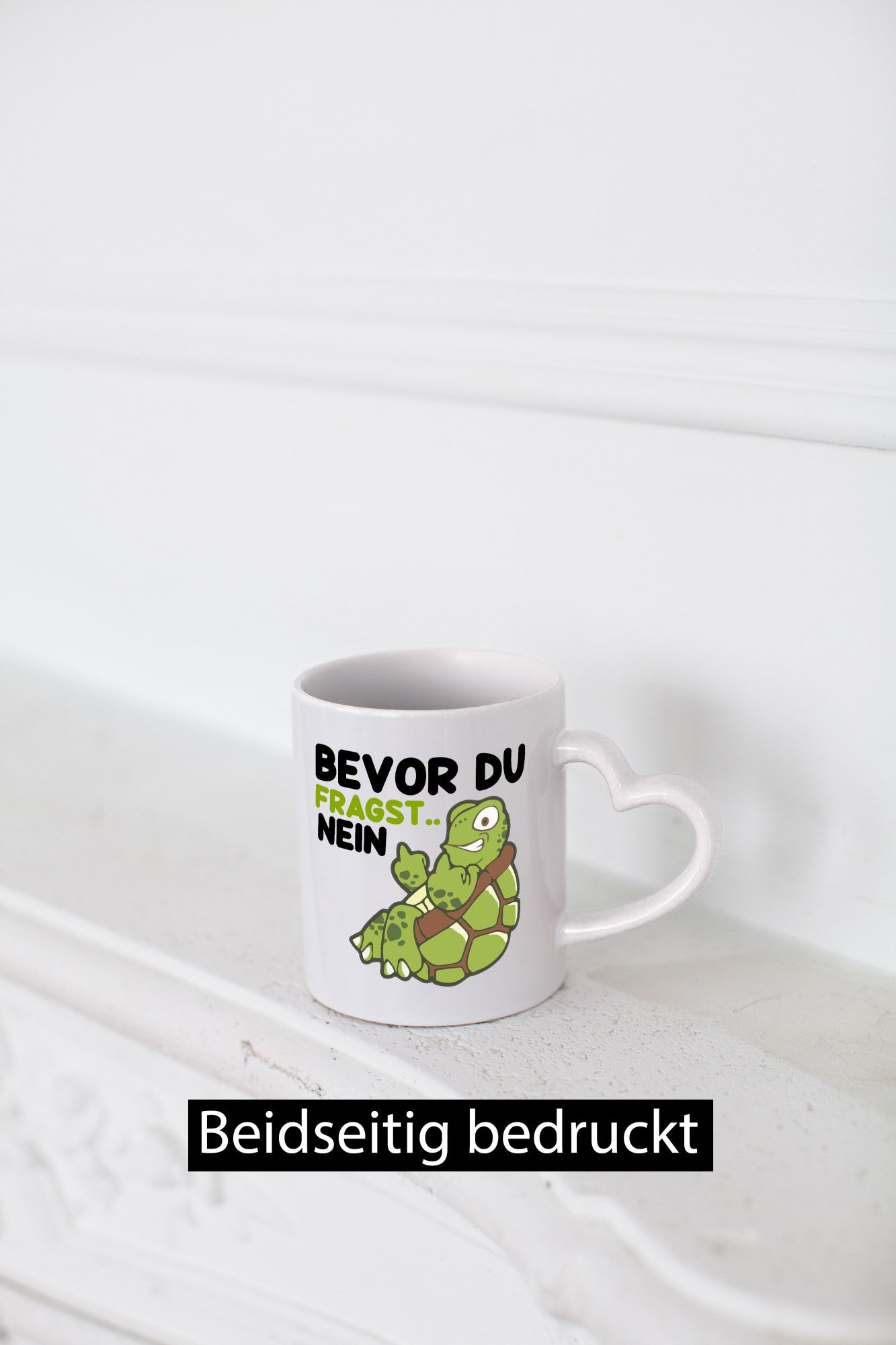 Bevor du fragst... Nein | Schildkröte lustig Humor Geschenkidee Geschenk Tasse