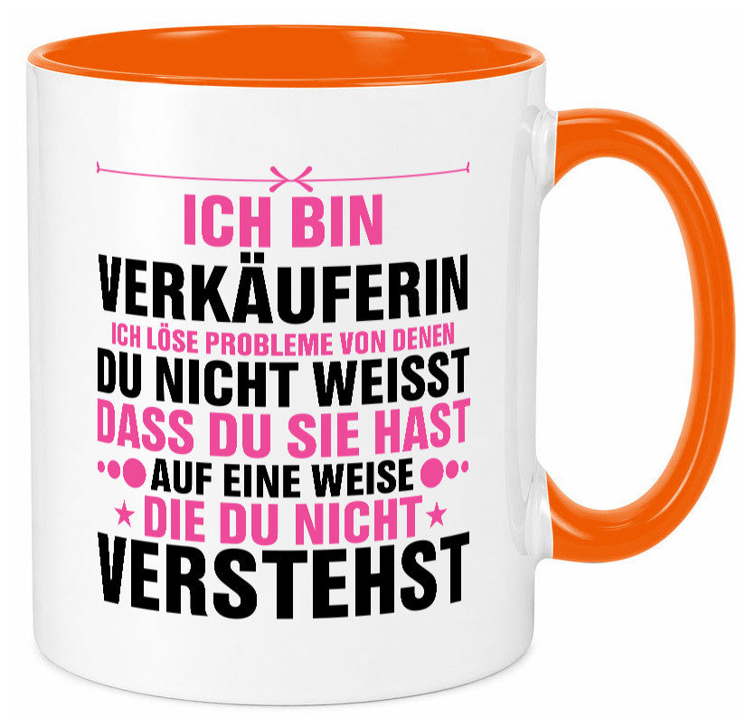 Löse Probleme: Verkäuferin| Kollegin | Verkaufsjob Humor Arbeit Kollegen Büro Tasse