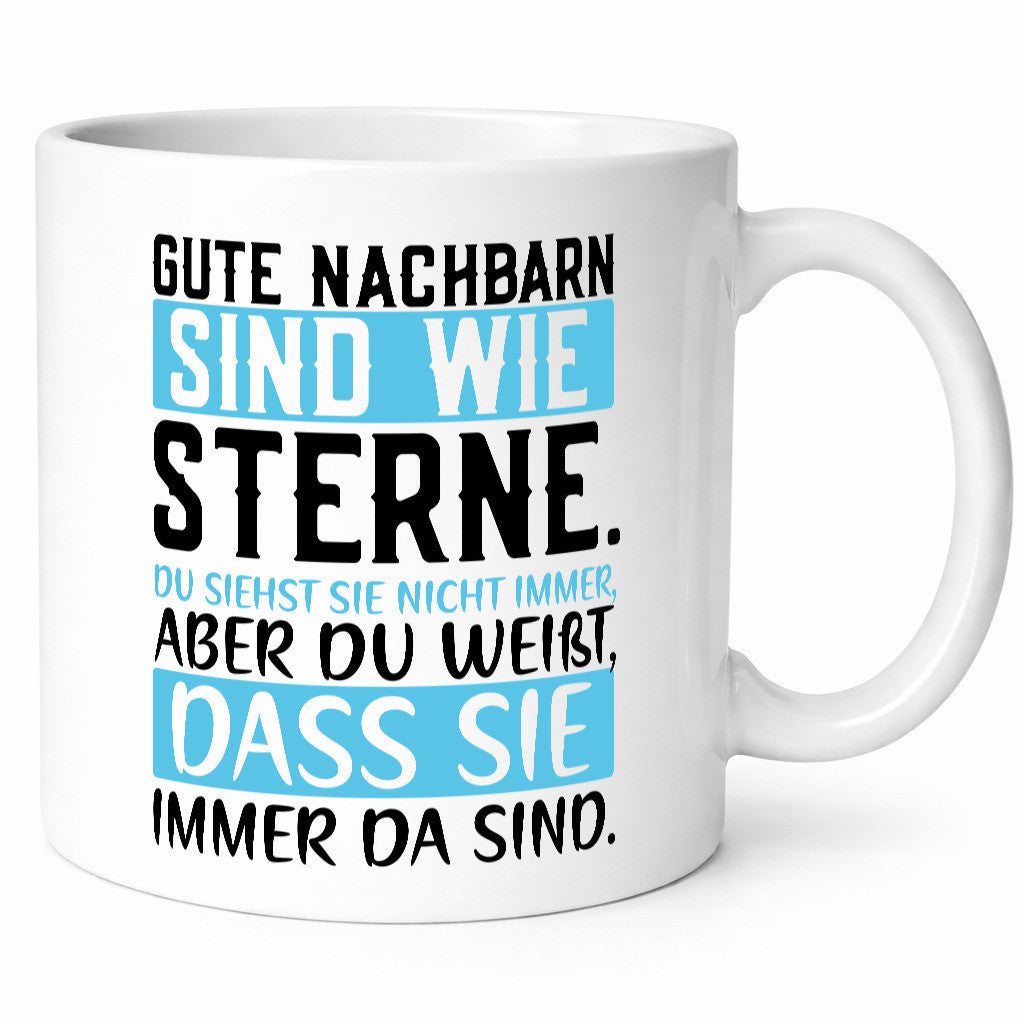 Gute Nachbarn sind wie Sterne | Nachbar Nachbarin Spruch lustig Humor