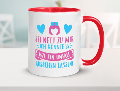 Sei nett, könnte wie ein Unfall aussehen | Kopf lustiger Spruch Geschenk Humor