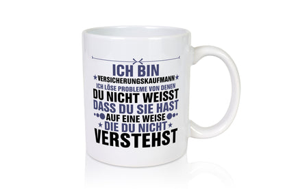 Löse Probleme: Versicherungskaufmann | Kaufmann lustig Humor Geschenkidee