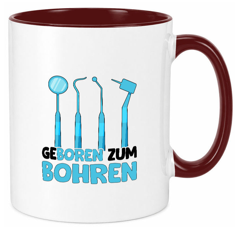 Geboren zum Bohren | Zahnarzthelferin Zahnarzt lustiger Spruch Geschenk Humor