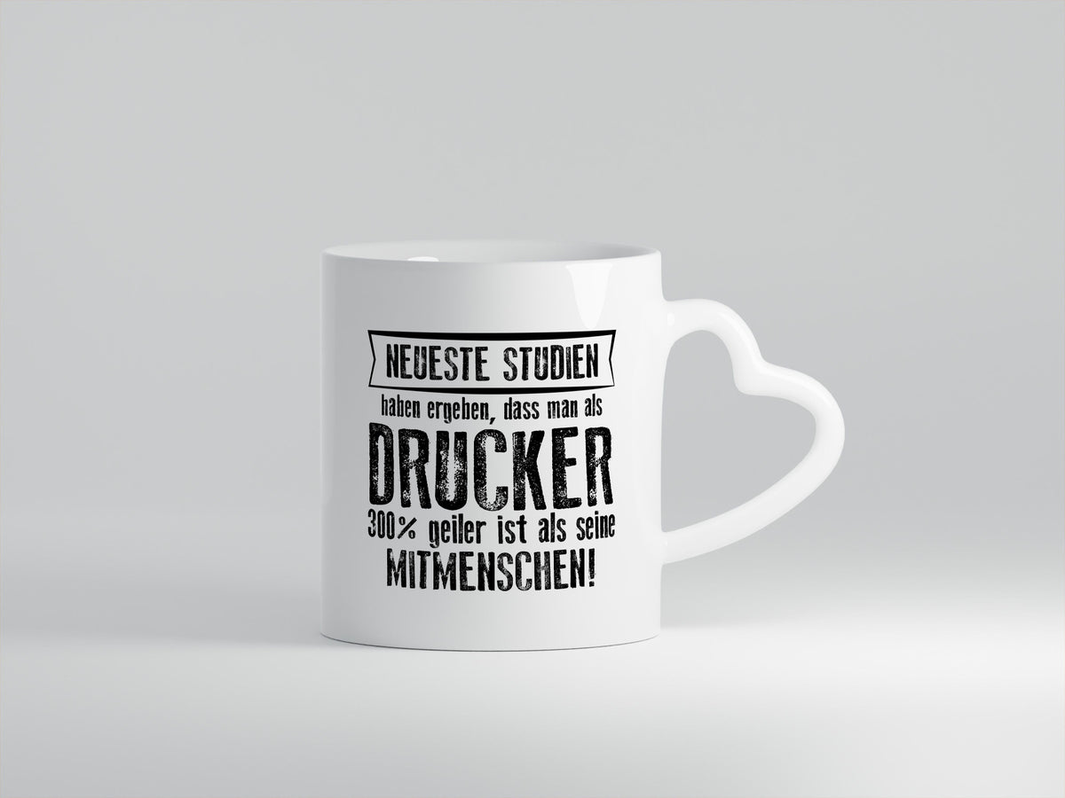 Neuste Studien: Drucker | Druckerei Print Medien Geschenkidee Humor Tasse
