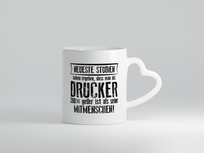 Neuste Studien: Drucker | Druckerei Print Medien Geschenkidee Humor Tasse