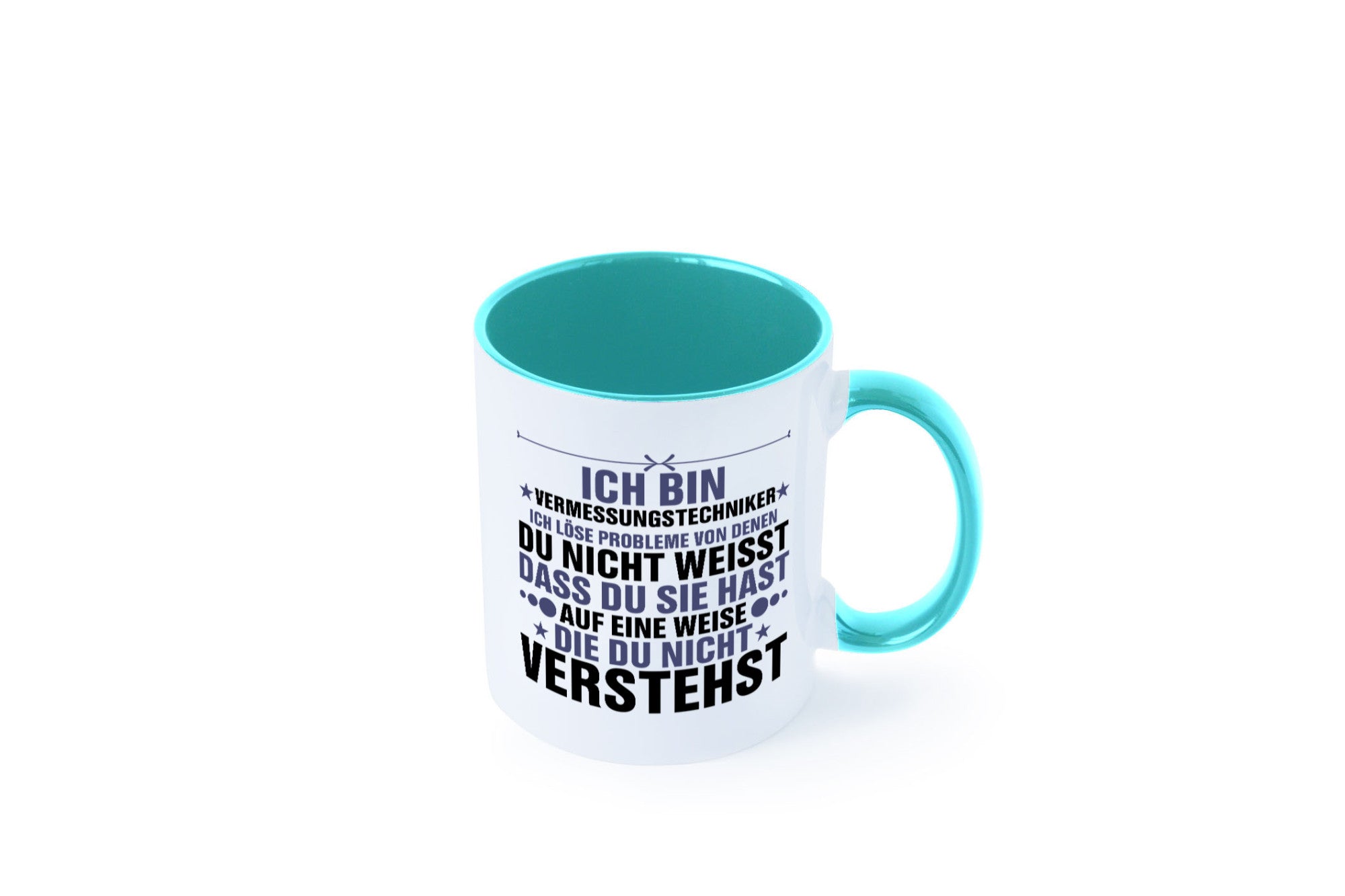 Löse Probleme: Vermessungstechniker | Techniker Humor Geschenkidee Tasse