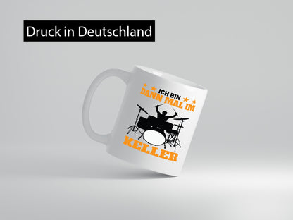Ich bin dann mal im keller | Schlagzeug Musiker Musik lustig Humor Geschenkidee