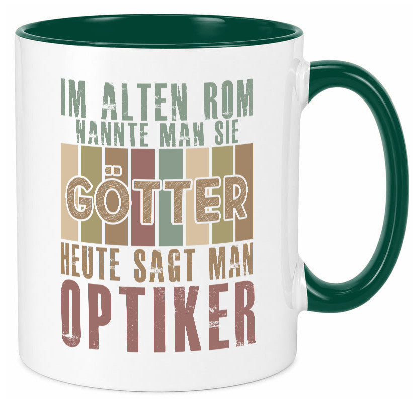 Heute sagt man: Optiker | Augenoptiker Geschenkidee Humor Tasse