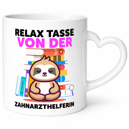 Relax Tasse: Zahnarzthelferin | Zahnmedizin Geschenkidee Humor Tasse
