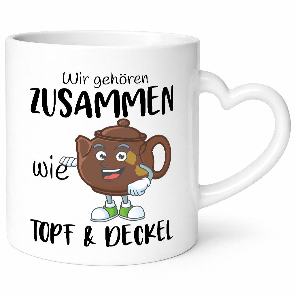 Wir gehören zusammen | Topf &amp; Deckel Beziehung lustiger Spruch Geschenk Humor