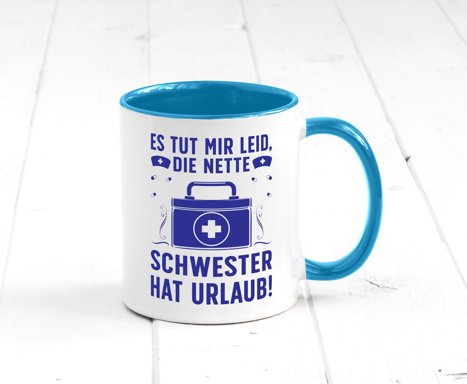 Nette Schwester hat Urlaub | Arztkoffer Tabletten lustiger Spruch Geschenk