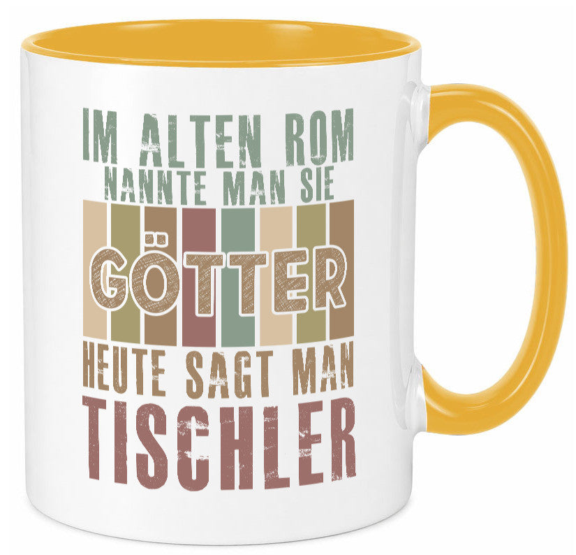 Heute sagt man: Tischler | Handwerk Beruf Tischlerei Geschenk Arbeit Kollegen