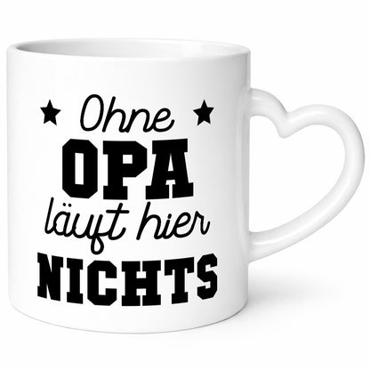 Ohne Opa läuft hier nichts | Großvater lustig Familie Geschenkidee Geschenk Tasse