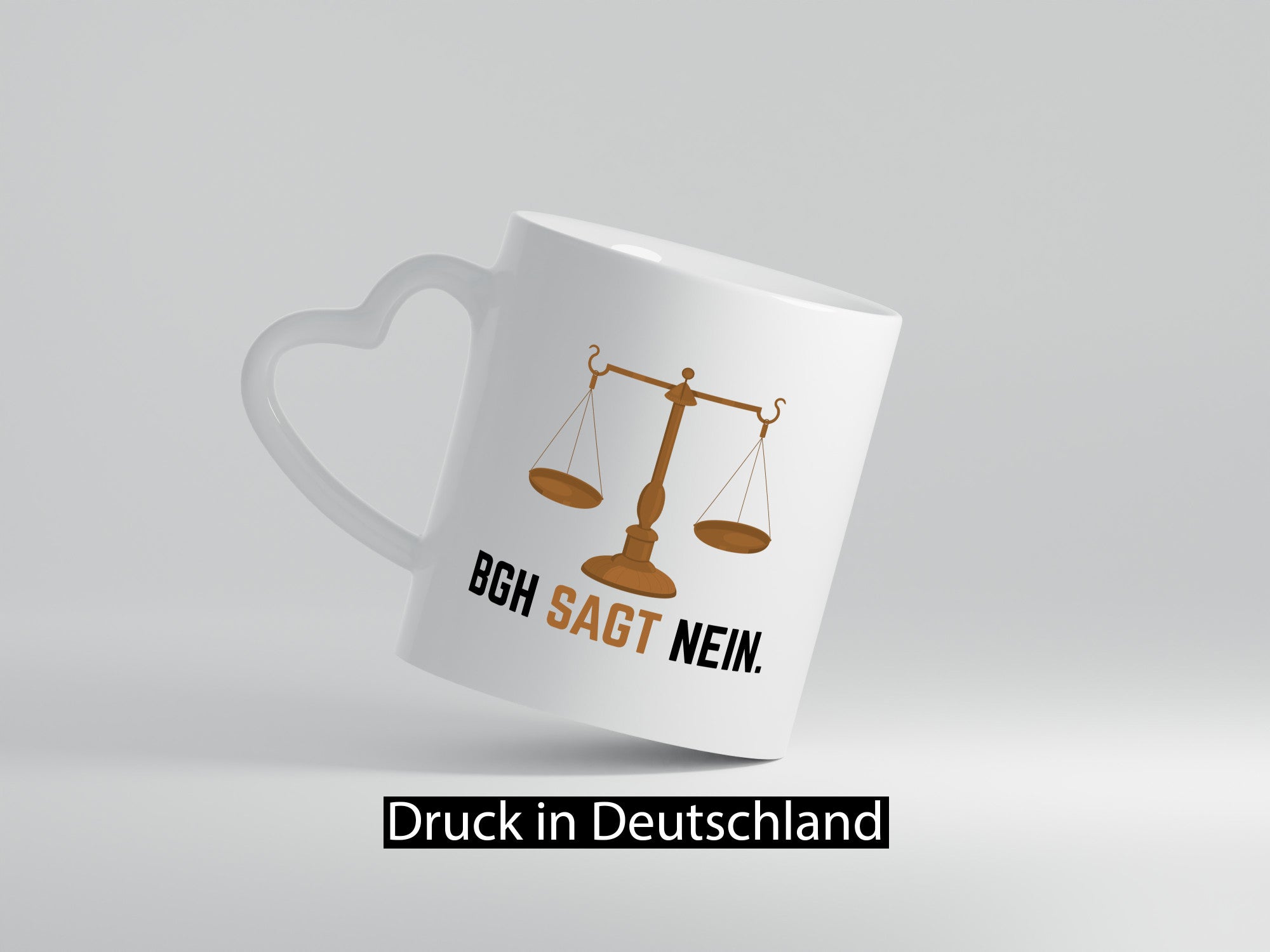 BGH sagt nein | Wage Geschenk Humor Geschenkidee lustiger Spruch Tasse
