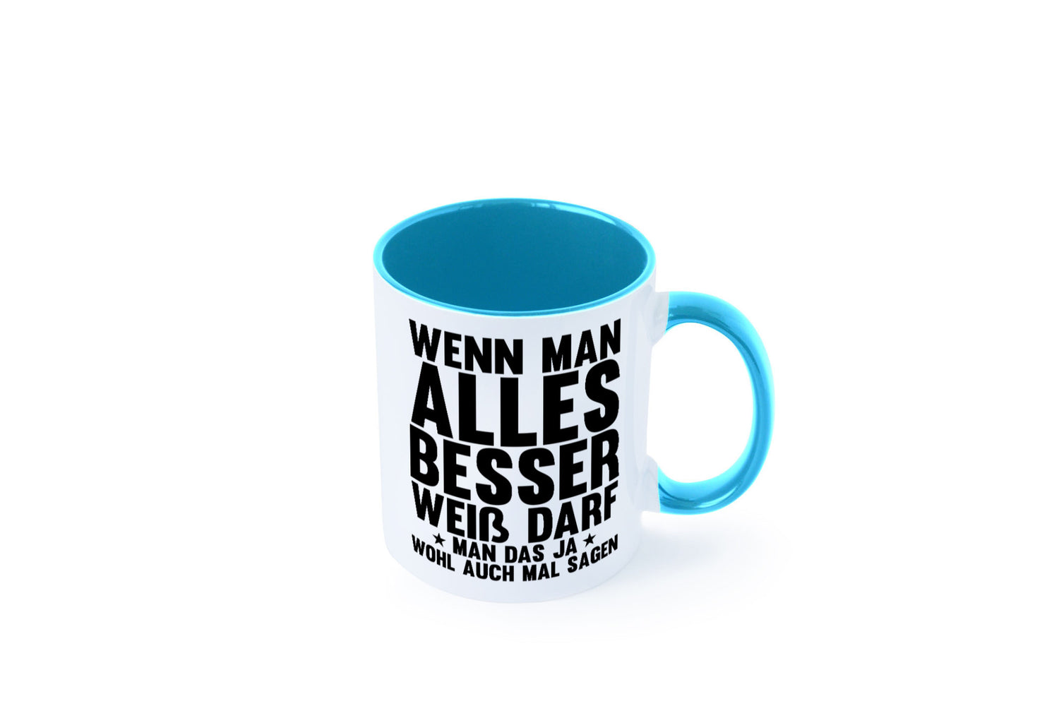 Sagen wenn man es besser weiß | Rechthaber Besserwisser lustiger Spruch