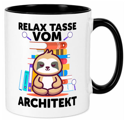 Relax Tasse: Architekt | Architektur Büro Geschenkidee Arbeit Kollegen Humor