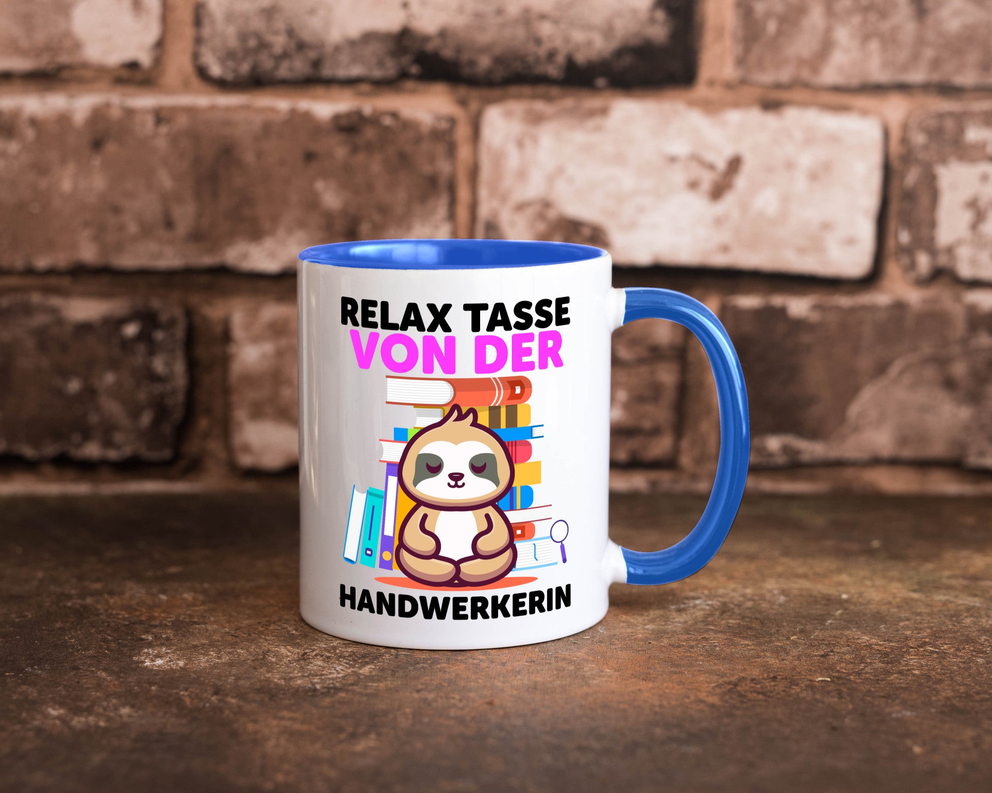 Relax Tasse: Handwerkerin | Handwerkerinnen Geschenk Humor Geschenkidee