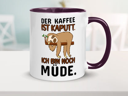 Der Kaffee ist kaputt v2 Geschenk Humor Geschenkidee lustiger Spruch Tasse