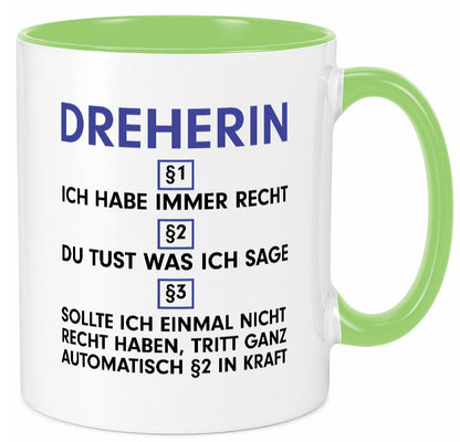 Ich habe immer Recht Dreherin | Fräser Dreher v2 lustig Humor Geschenkidee