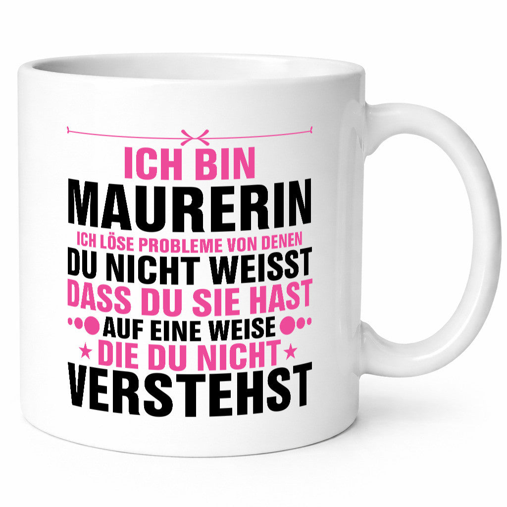 Löse Probleme: Maurerin v2 lustiger Spruch Geschenk Humor Geschenkidee Tasse