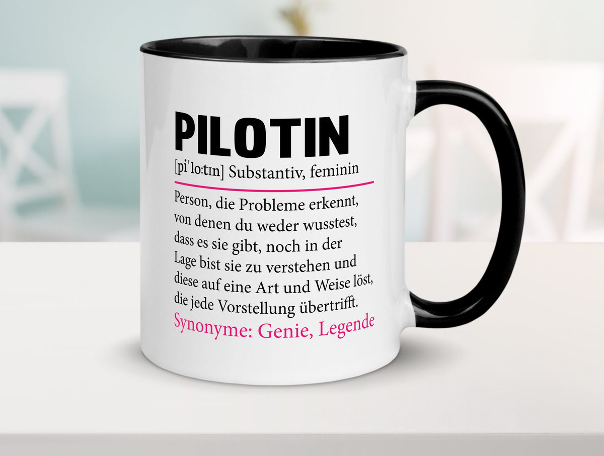 Pilotin | lustiger Spruch Beruf Definition Piloten Geschenk Arbeit Kollegen Tasse