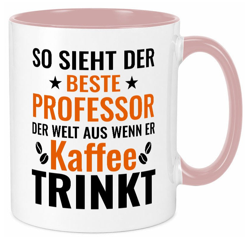 Kaffee trinkt: Professor | Uni Universität lustiger Spruch Geschenk Humor Tasse