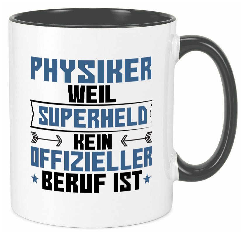 Superheld Physiker | Physik Geschenk Humor Geschenkidee lustiger Spruch Tasse