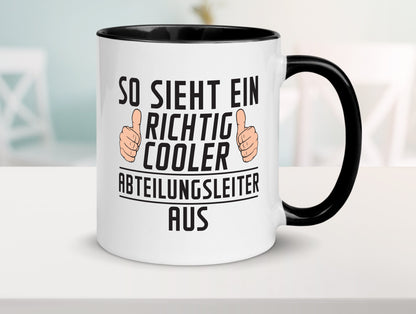Richtig Cooler Abteilungsleiter| Führungskraft lustiger Spruch Geschenk Humor