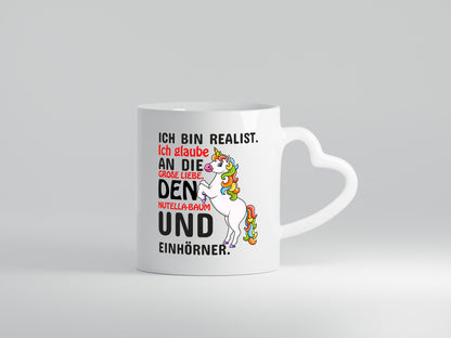 Ich bin Realist | Spruchtasse Einhorn Mädchen lustiger Spruch Geschenk Humor