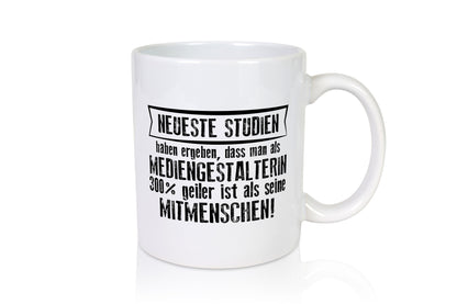 Neuste Studien: Mediengestalterin | Medien lustig Humor Geschenkidee Geschenk