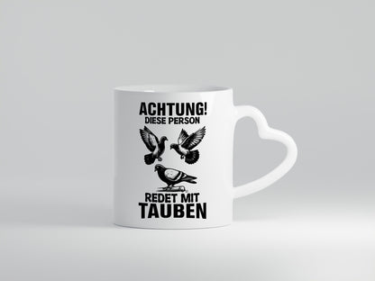 Redet mit Tauben | Taubenschlag Geschenkidee Humor Tasse
