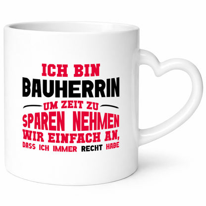 Bauherrin Tasse | witziger Spruch Hausbau Chefin lustig Arbeit Kollegen Büro