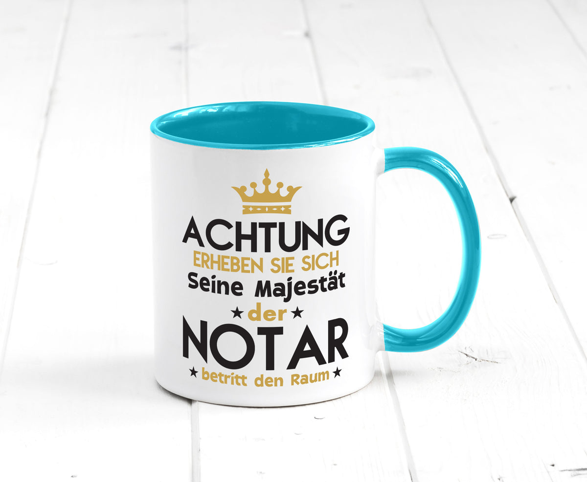 Seine Majestät Notar | Jurist Humor Geschenkidee Tasse