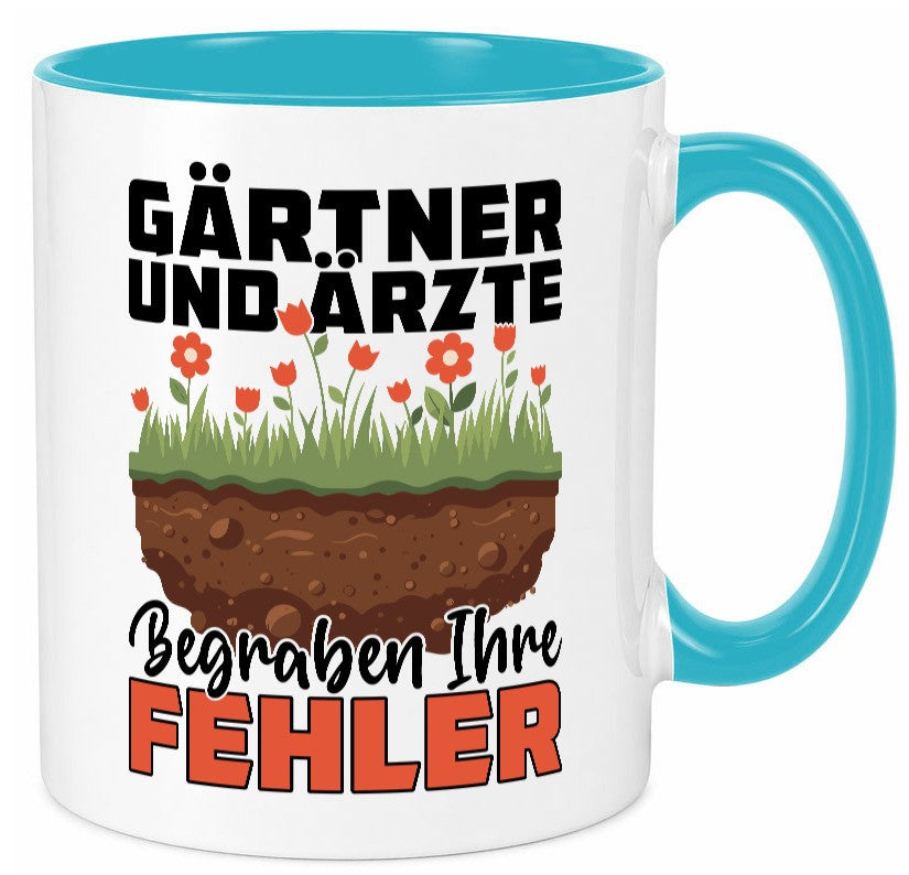 Gärtner und Ãrzte begraben ihre probleme | Humor Geschenkidee Tasse
