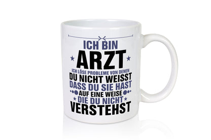 Löse Probleme: Arzt | Medizin Doktor Facharzt lustig Humor Geschenkidee