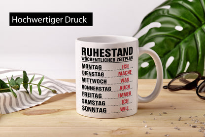 Ruhestand Zeitplan | Wochentage Rentner Pension Spruch Humor Jubiläum