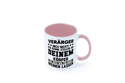 Ärger mich nicht ich kenne stellen da tut es weh. | Rache Geschenk Humor