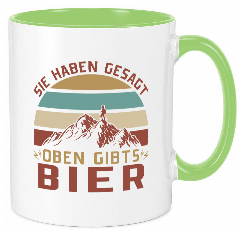 Oben gibtÂ´s Bier | Mensch Berge Geschenkidee Humor Tasse