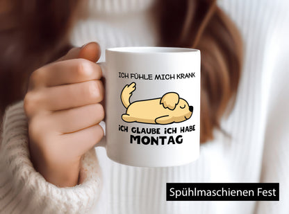 Ich fühle mich Krank | Montag Morgenmuffel Wochenstart lustig Humor