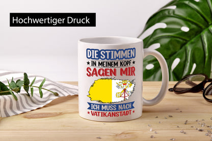 Vatikanstadt | Urlaub Stimmen in meinem Kopf Traumland Geschenk Humor