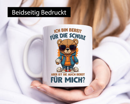 Ich bin bereit für die Schule | Einschulung lustig Humor Geschenkidee Geschenk