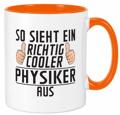 Richtig Cooler Physiker | Physik Geschenkidee Humor Tasse