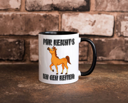 Ich geh reiten | Pferde Tasse Reiter Mädchen Humor Geschenkidee