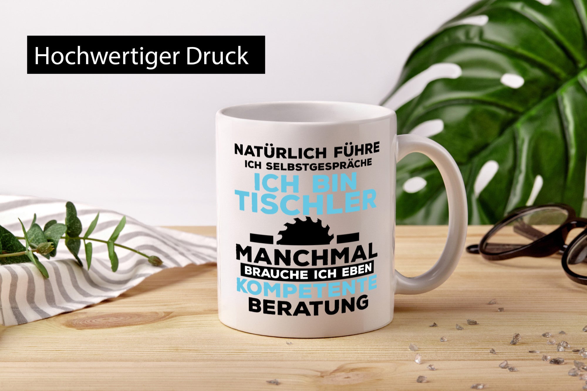 Tischler Humor | Tischlerei Spruchtasse Beruf Geschenkidee Arbeit Kollegen Büro
