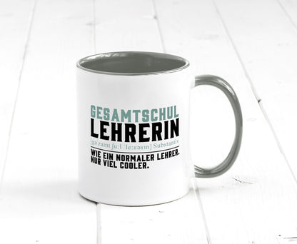 Gesamtschullehrerin | Unterricht Lieblingslehrerin Geschenkidee Humor Tasse